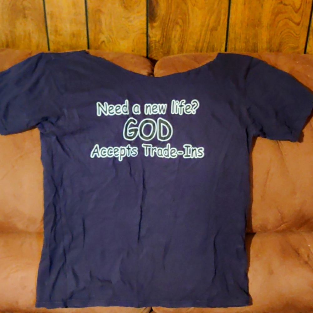 T-shirt 'GOD accepts trade-ins'